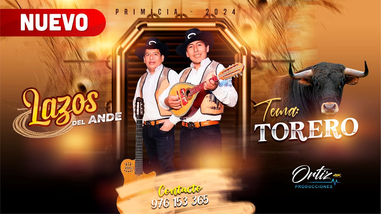 TORERO Lazos del Ande TORIL 2024 - Audio HQ