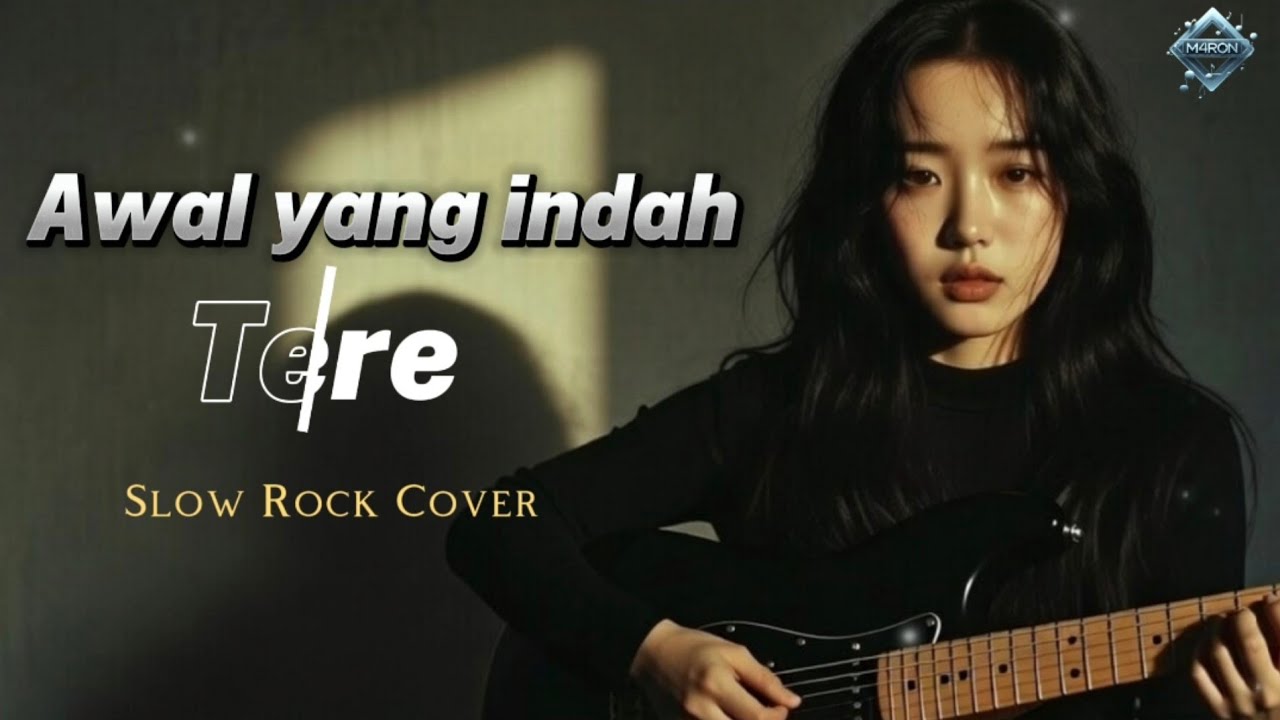 AWAL YANG INDAH - TERE | SLOW ROCK COVER 