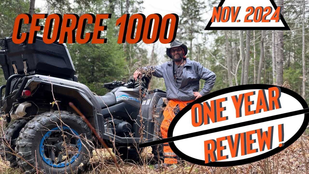 CFMOTO, CForce 1000 one year review