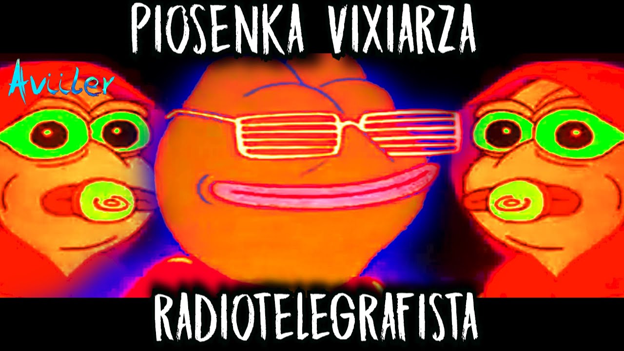 PIOSENKA VIXIARZA - RADIOTELEGRAFISTA 😆🔥