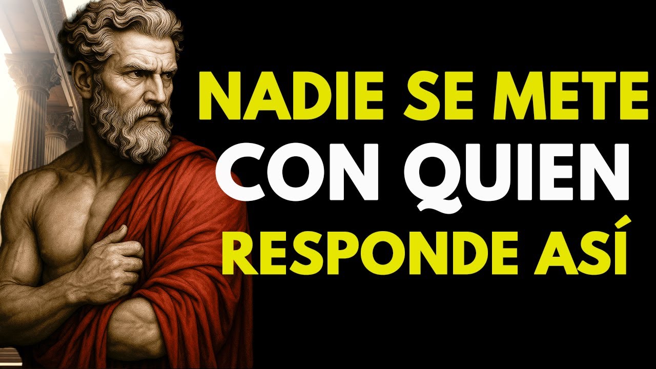 5 Respuestas Inteligentes Que Cierran la Boca a Cualquiera | Estoicismo