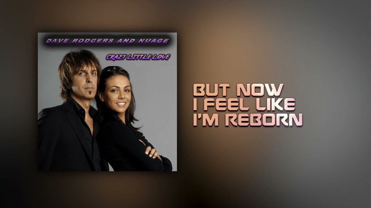 Crazy Little Love by Dave Rodgers & Nuage