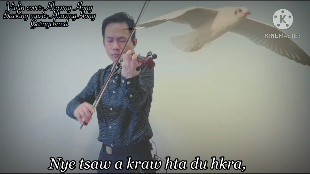 Tsun Ya Yu rit-K-JaNu & G-Zung Ki/Violin cover-Hkawng Hong/တယော-ခေါင်ဟောင်း