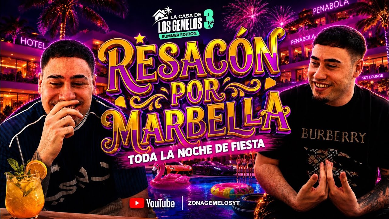 DIA 12 IRL FIESTA EN MARBELLA CASA DE LOS GEMELOS 3