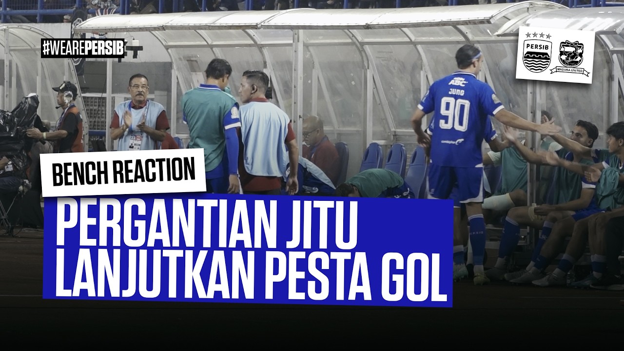 Pemain Pengganti Tak Membuat Pesta Gol Berhenti | Bench Reaction vs Madura United