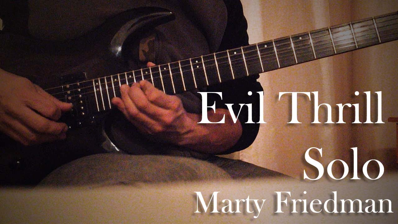 Marty Friedman - Evil Thrill (Cover por Felipe Covarrubias)