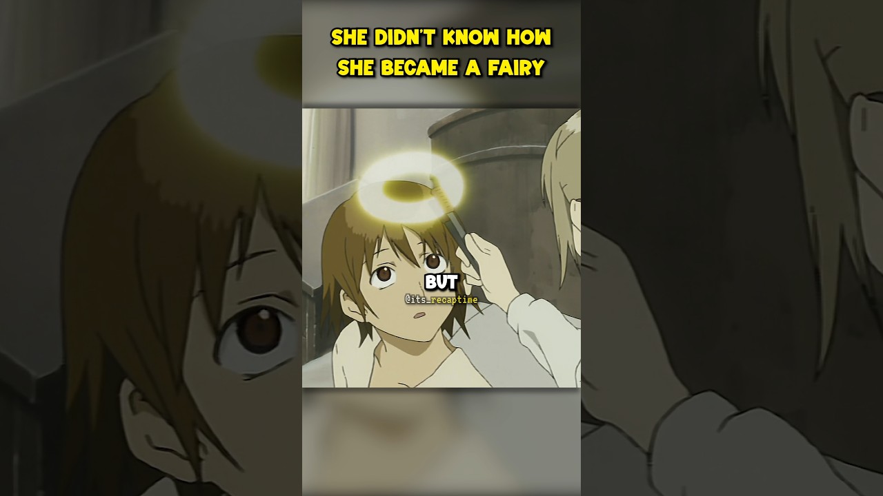 A High School Girl Suddenly Became A Fairy But No One Knows How | Anime Recap Time