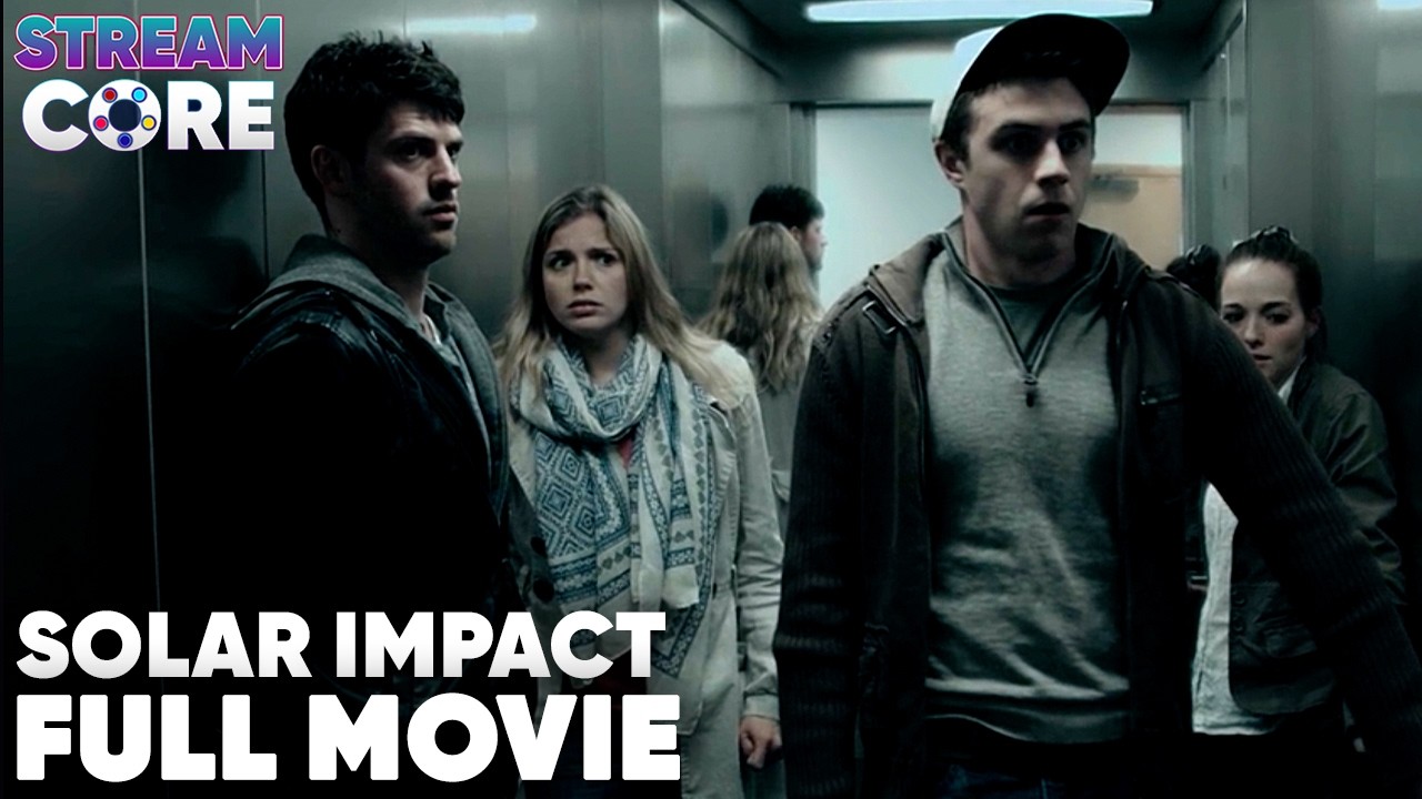 Solar Impact | ft. Oliver Park | Full Movie | StreamCore