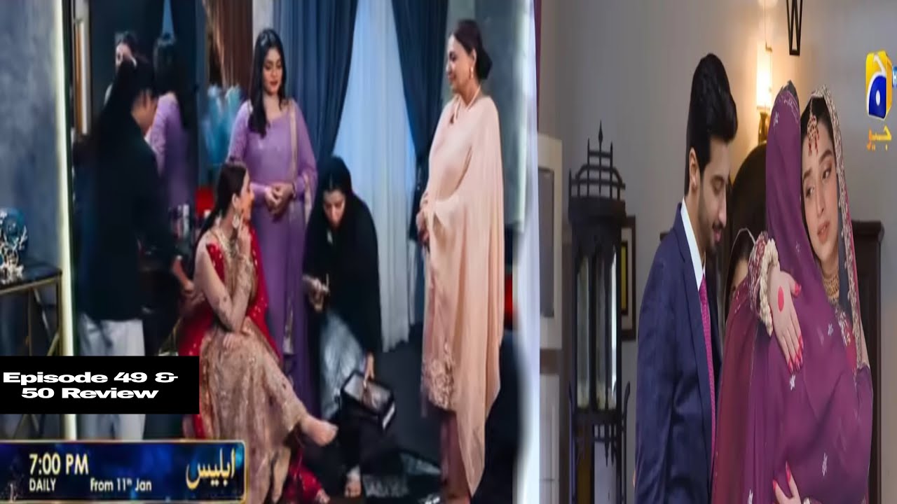 Iblees Episode 49 & 50 Promo | Iblees drama Episode 49 Teaser | PakistaniDrama Iblees Review 