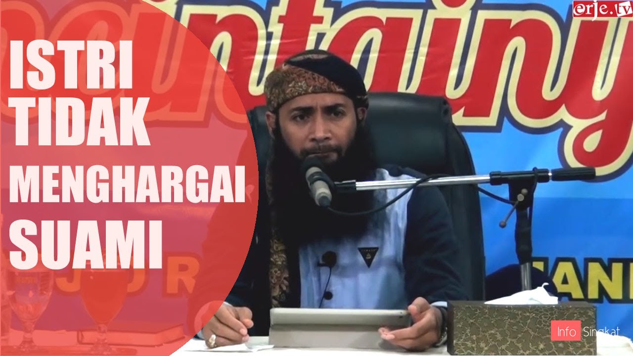 Istri Tidak Menghargai Suami | Ustadz Syafiq Reza Basalamah.