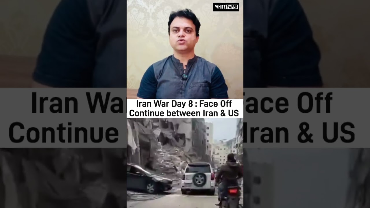 Iran War Day 8 : Face Off Continue between Iran & US
