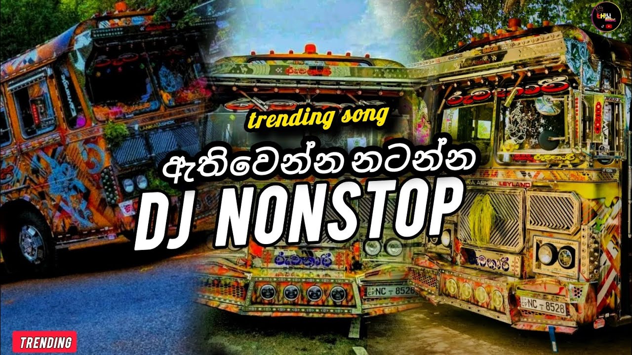 How To Make Sinhala Song | ඇති වෙන්න නටන්න | Dj Nonstop | Ruwanari Bus | Thili Music