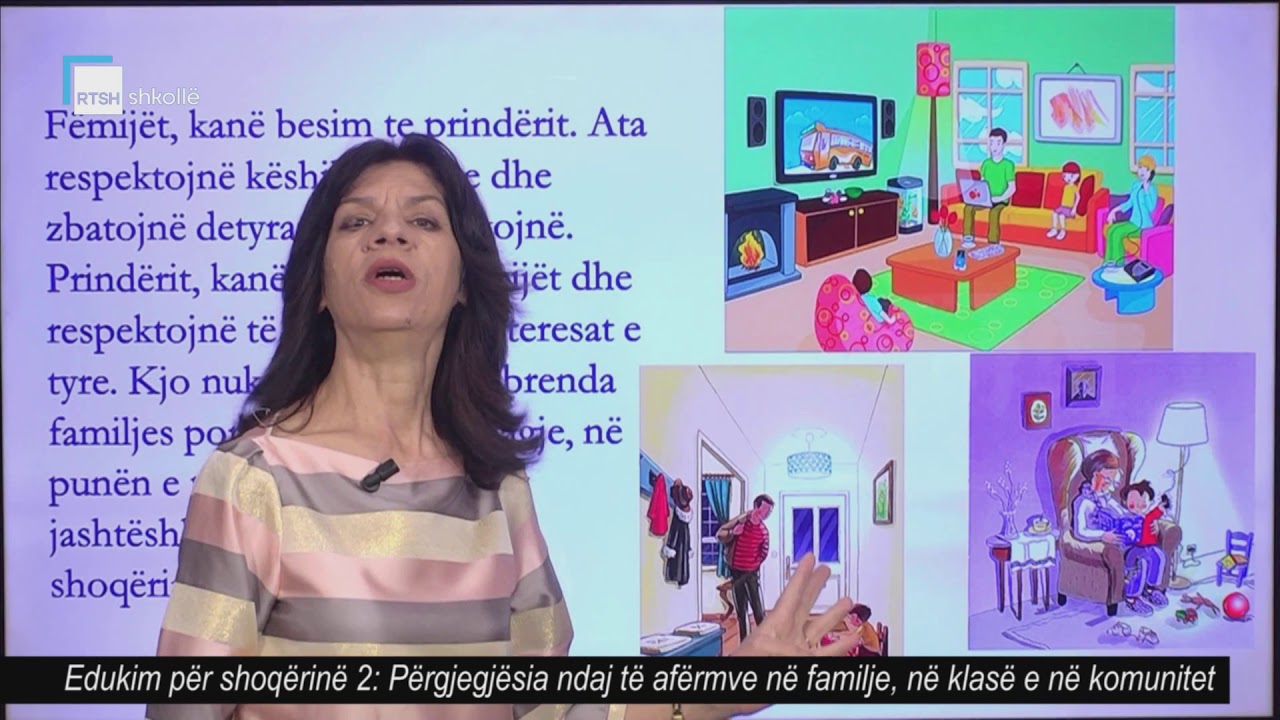 Edukim për shoqërinë 2 - Përgjegjësia ndaj të afërmve në familje, në klasë e në komunitet