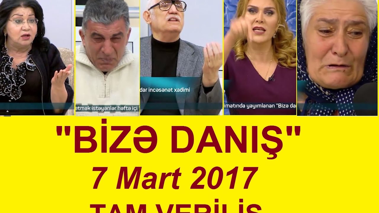 Bize danis 07.03.2017 / Tam veriliş / Bizə danış 07 mart 2017
