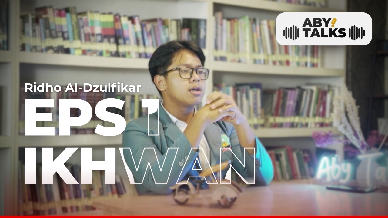 ABYTALKS S5 || Episode 1 (Ikhwan)