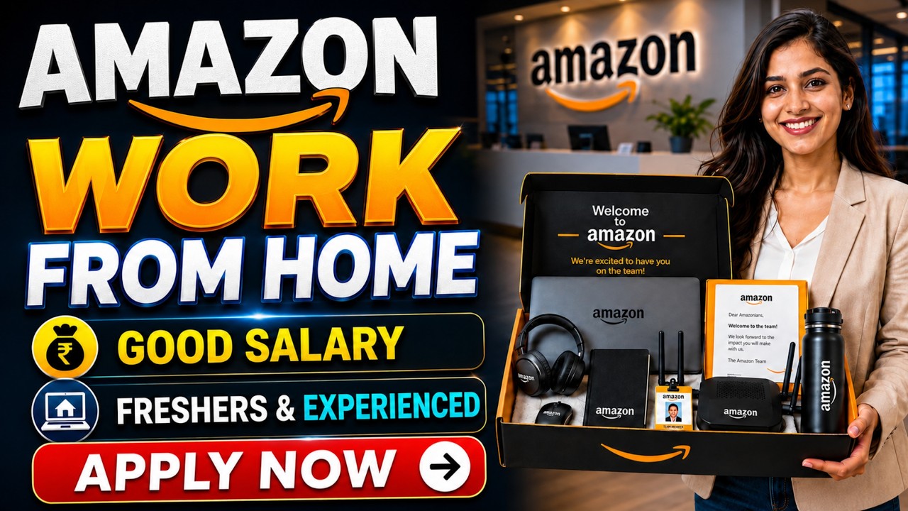 🔥 Amazon Work From Home Jobs 2026 | Freshers & Graduates Can Apply