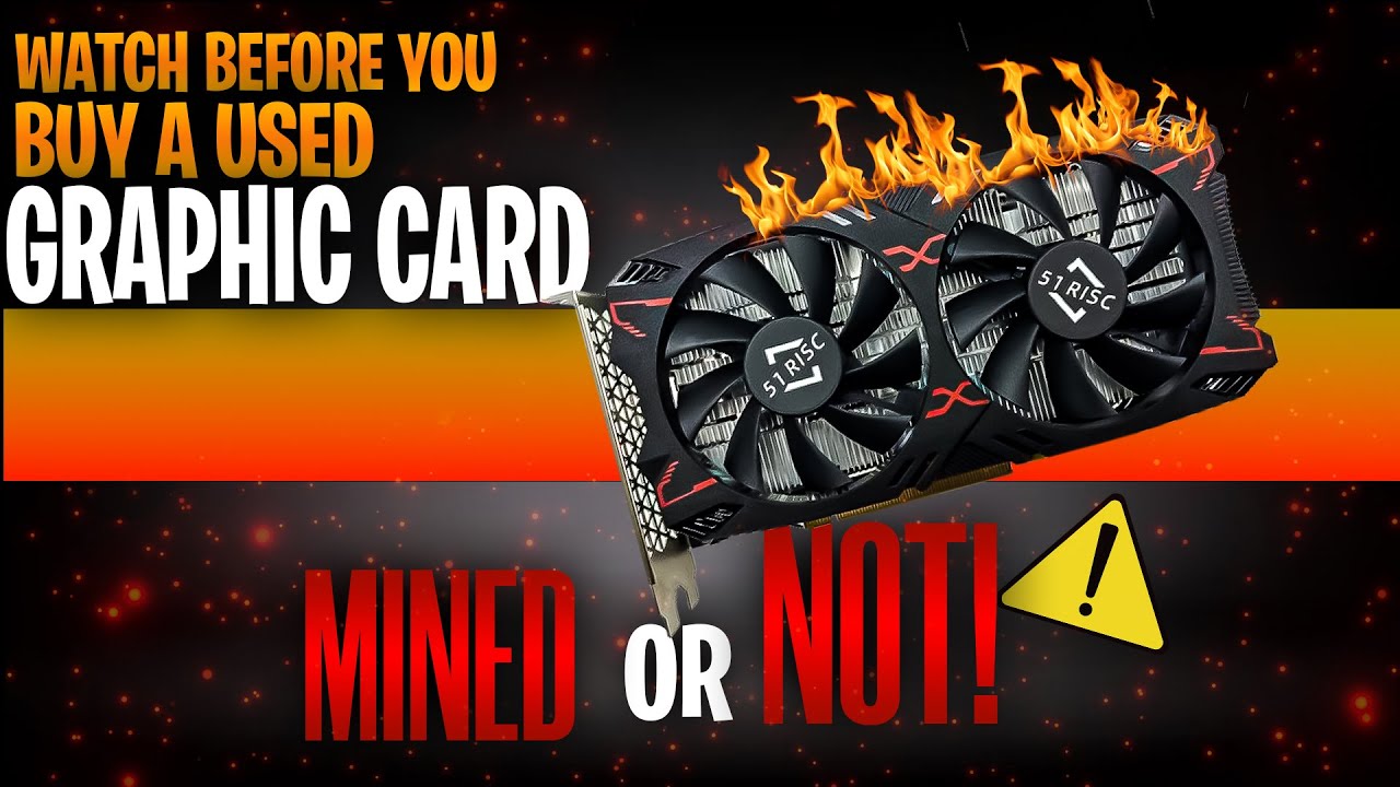 Buying A Used Graphics Card | Used Graphics Card Buying Tips
