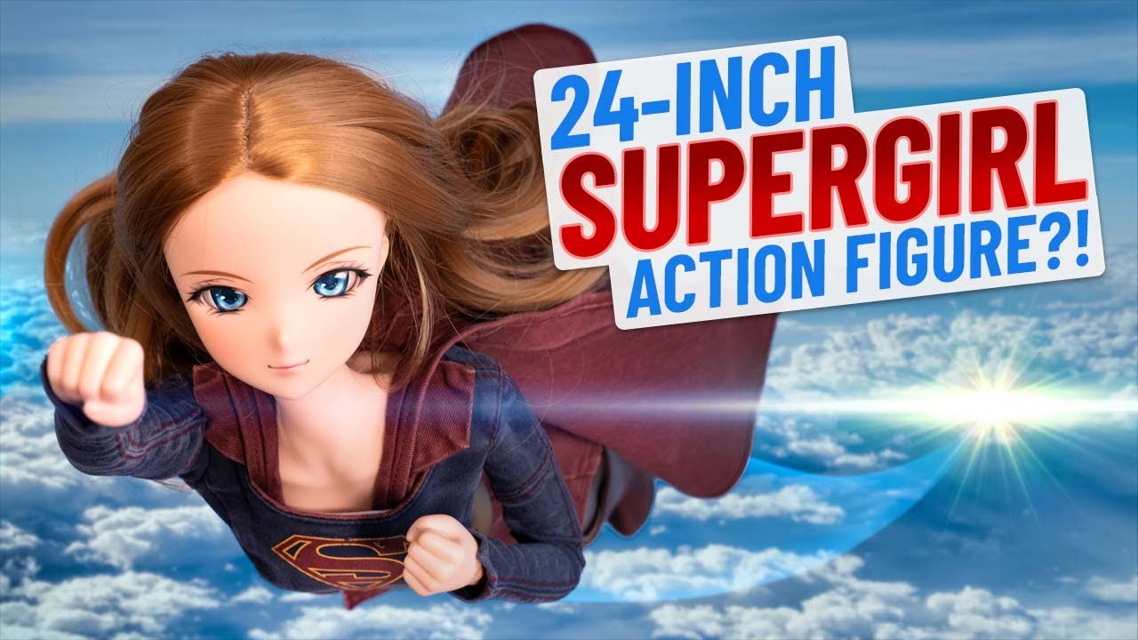 Unboxing Supergirl by Smart Doll (Giant Anime DC Action Figures)