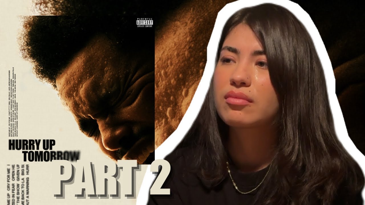 HURRY UP TOMORROW ALBUM FIRST REACTION PT. 2 |   TRACKS 14 - 22 !!!