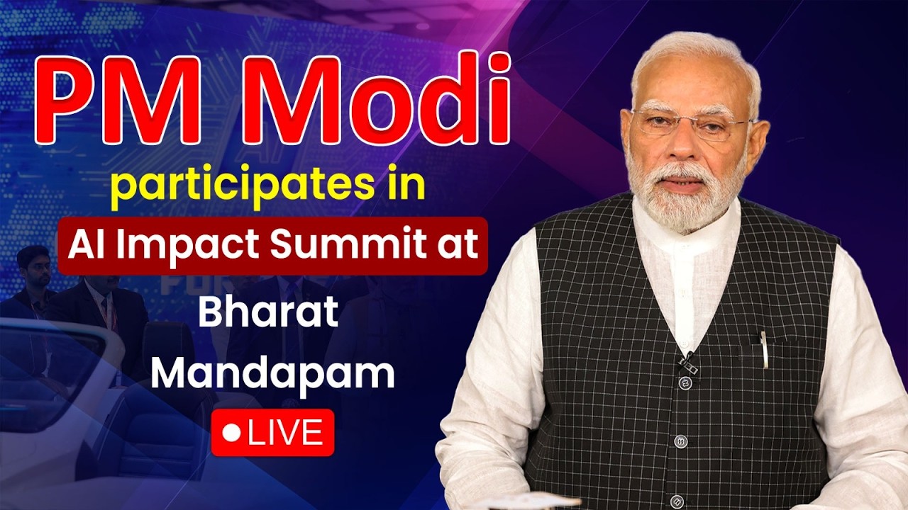 LIVE: PM Modi participates in the India AI Impact Summit at Bharat Mandapam