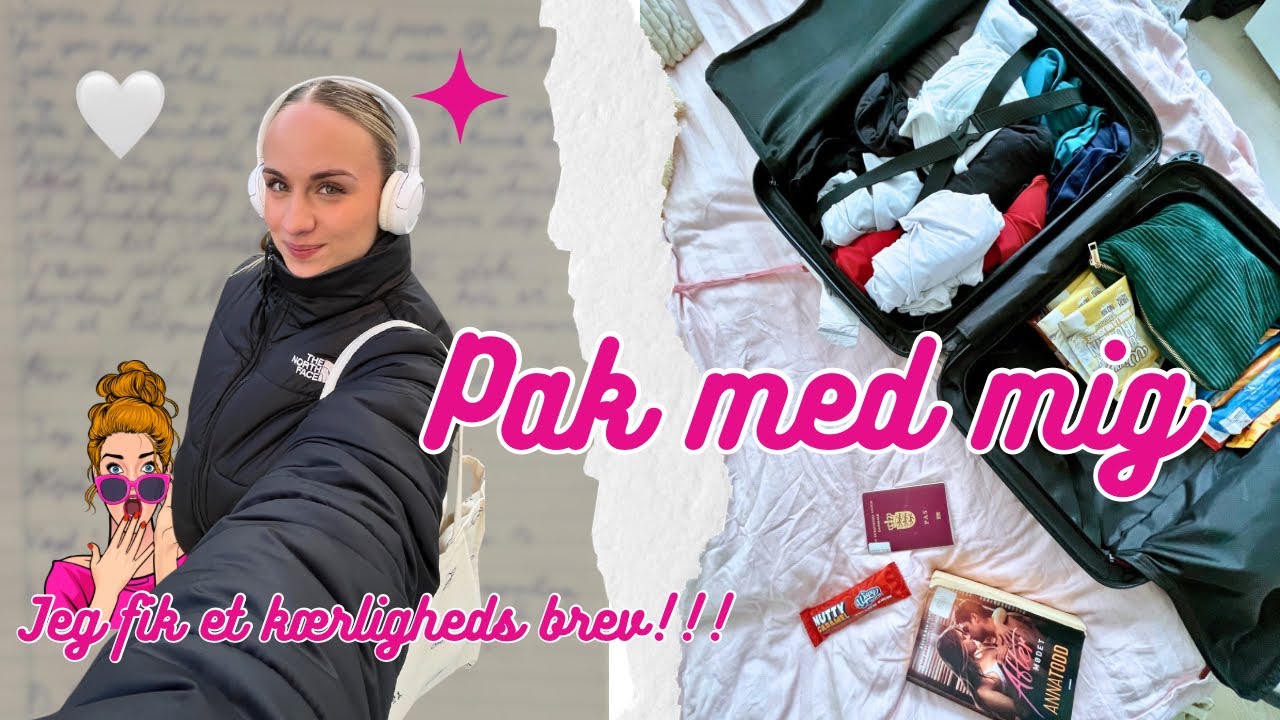 JEG FIK ET HÅNDSKREVET KÆRLIGHEDSBREV!!! + Pak med mig til skiferie!