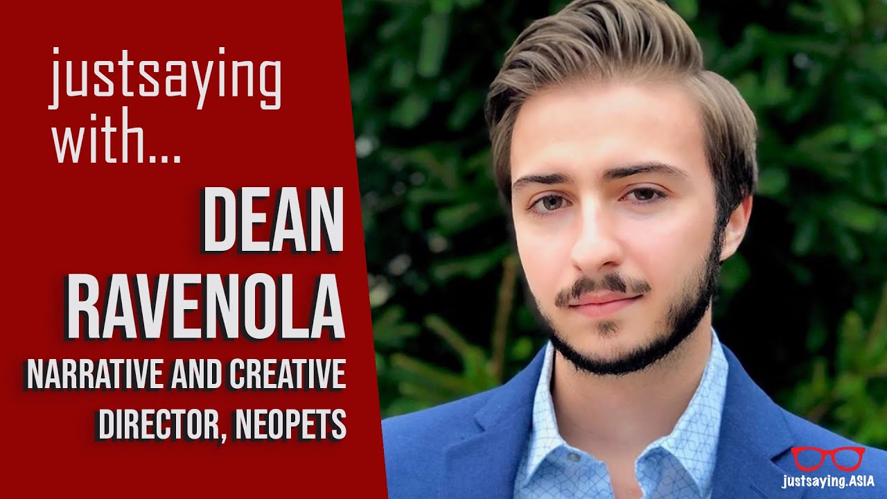 Ep 39: justsaying with Dean Ravenola – Narrative and Creative Director at Neopets