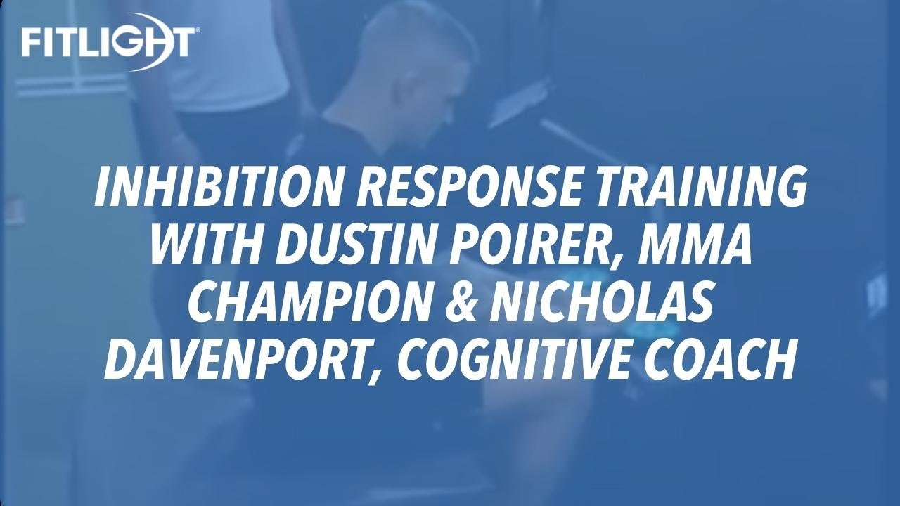 Inhibition Response Training with Dustin Poirer, MMA Champion & Nicholas Davenport, Cognitive Coach