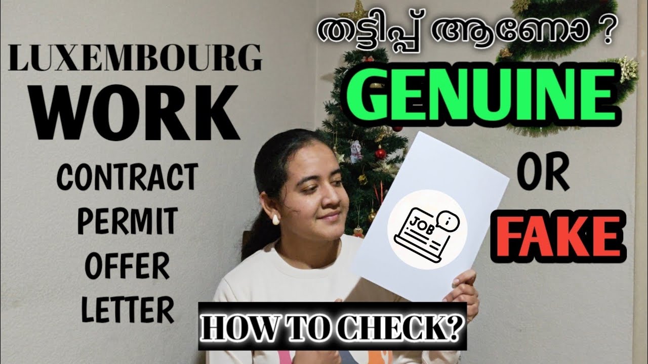 How to check - Luxembourg Work Permit / Offer Letter | Genuine or Not Luxembourg Malayalam