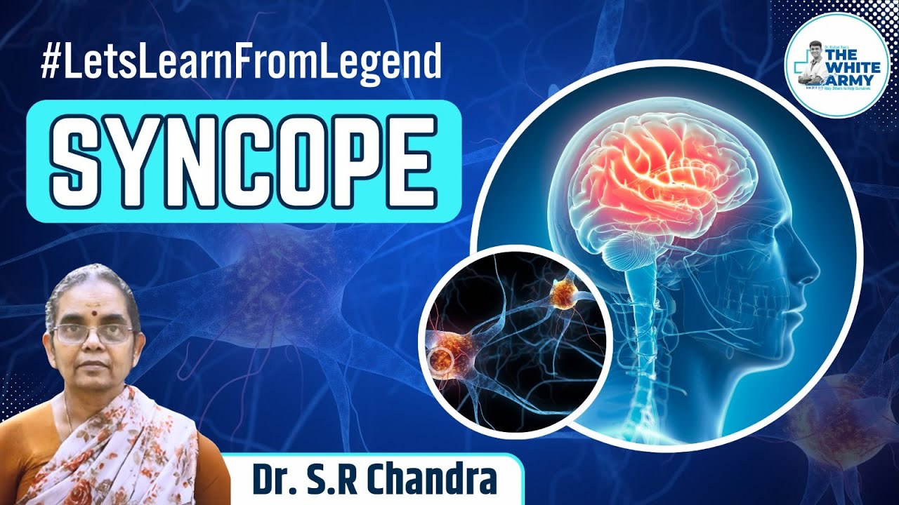 SYNCOPE - Prof. SR Chandra