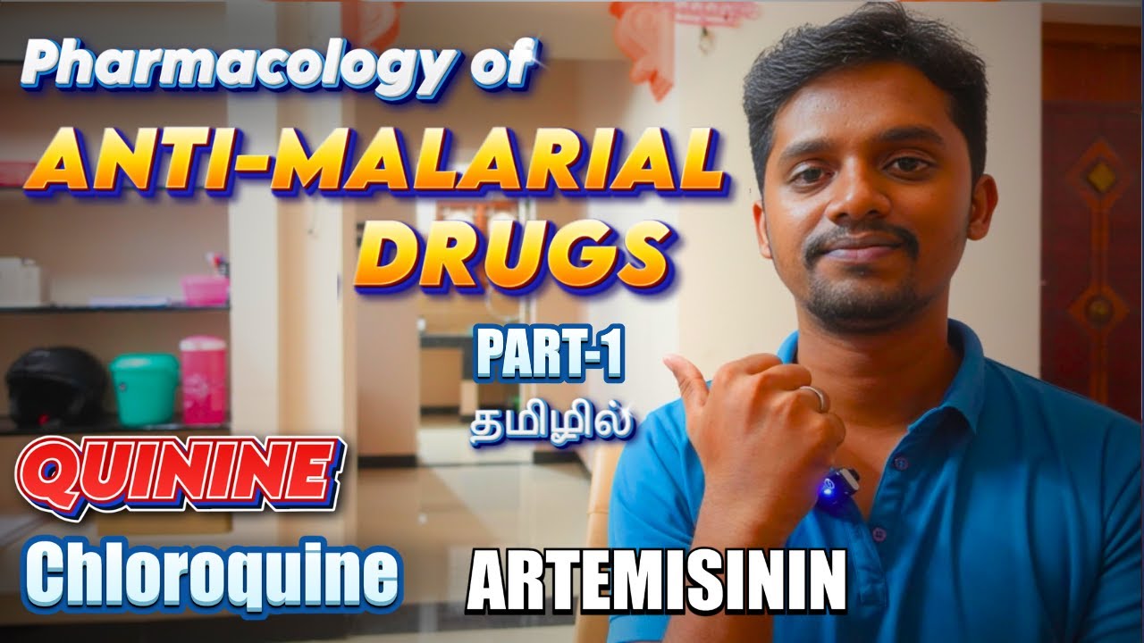 PHARMACOLOGY OF ANTI-MALARIAL DRUGS | PART-1