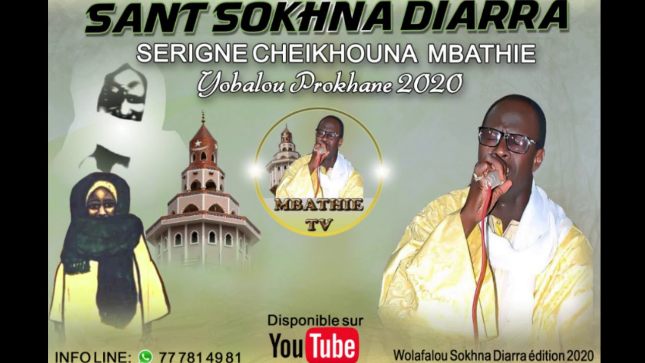 WOLAFALOU SOKHNA DIARRA BOUSSO 2020 SERIGNE  CHEIKHOUNA MBATHIE: INFOLINE 777814981