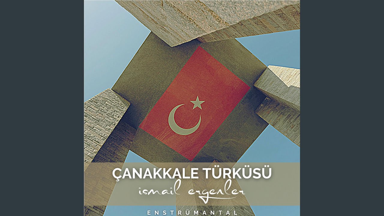Çanakkale Türküsü (Enstrümantal)