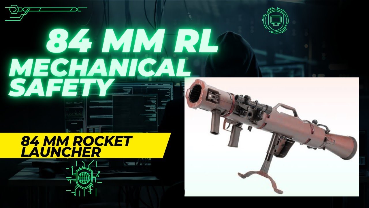 84  MM  ROCKET LAUNCHER KI MECHANICAL SAFETY#RL KI MECHANICAL SAFETY
