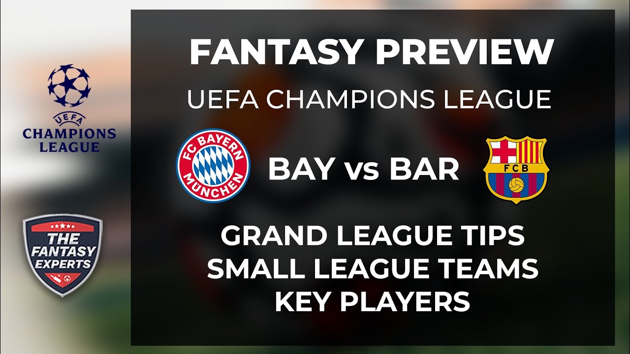 BAY vs BAR Dream11 Team | Bayern Munich vs FC Barcelona Dream11 Team | UEFA Champions League