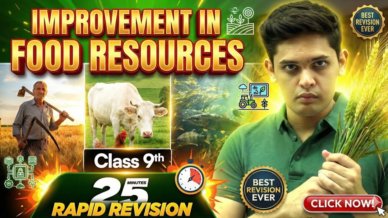 🚀 Improvement in Food Resources Class 9 in One Shot | Rapid Revision 🔥