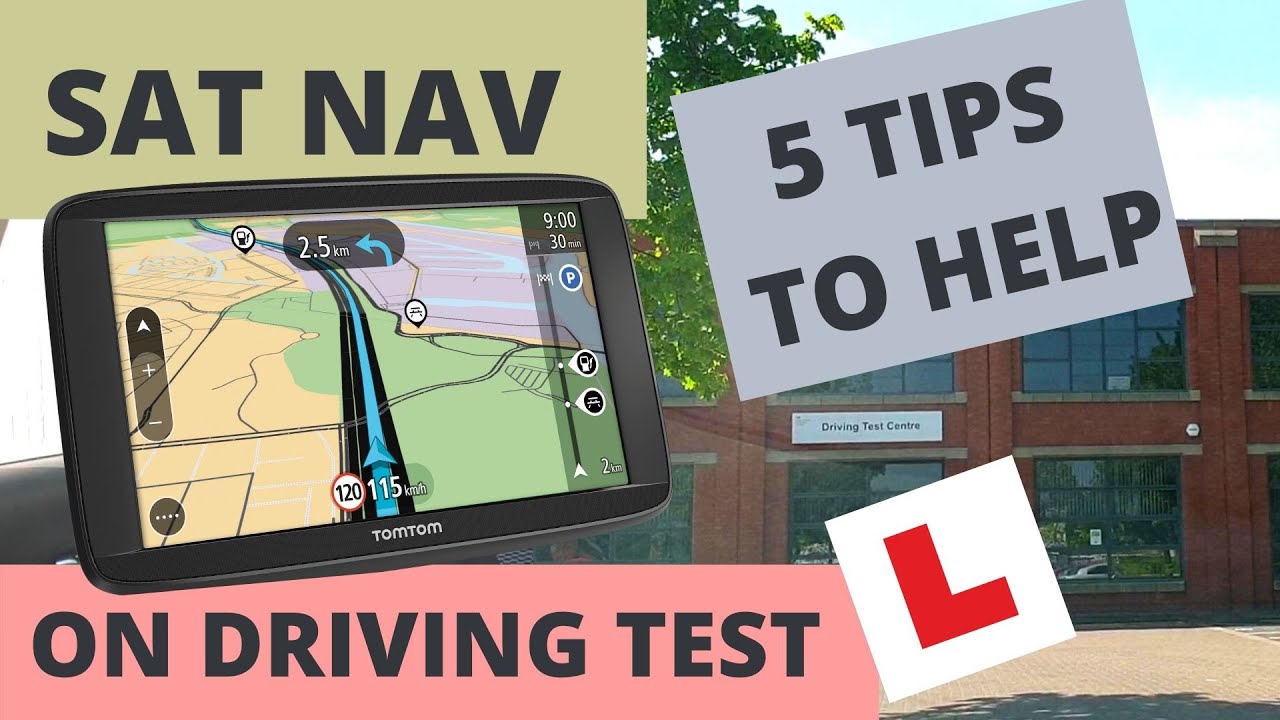 Using Sat Nav in Driving Test 2020 Driving Tips Top 5