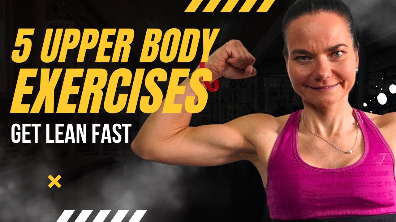 5 Upper Body Exercises I wish I Tried Sooner