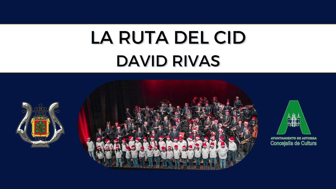 LA RUTA DEL CID - DAVID RIVAS