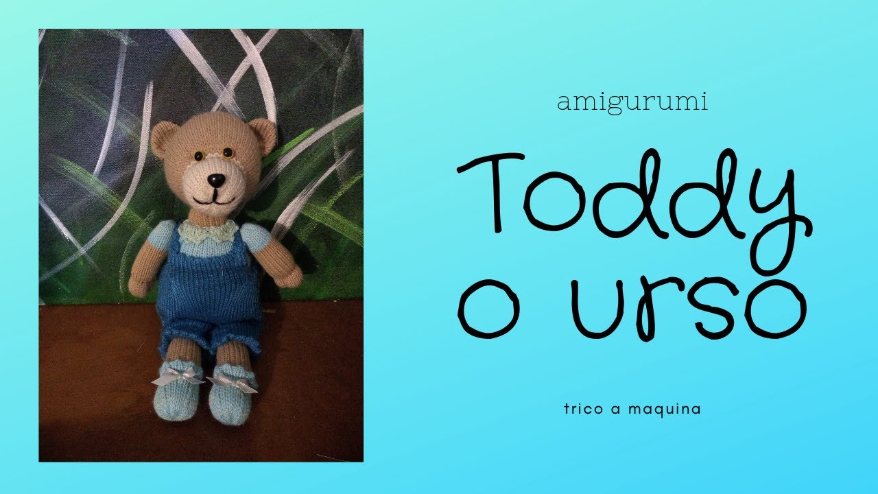 urso amigurumi (trico a máquina)