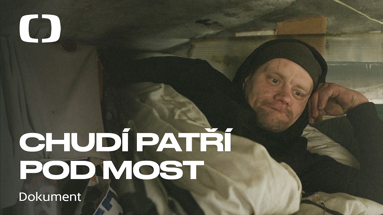 Mezi ulicí a domovem | Chudí patří pod most | Celý dokument