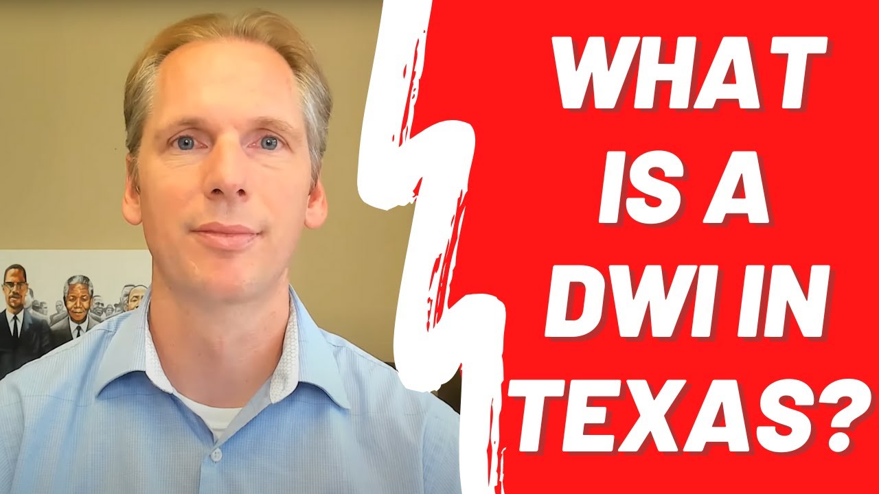 What is a DWI in Texas?