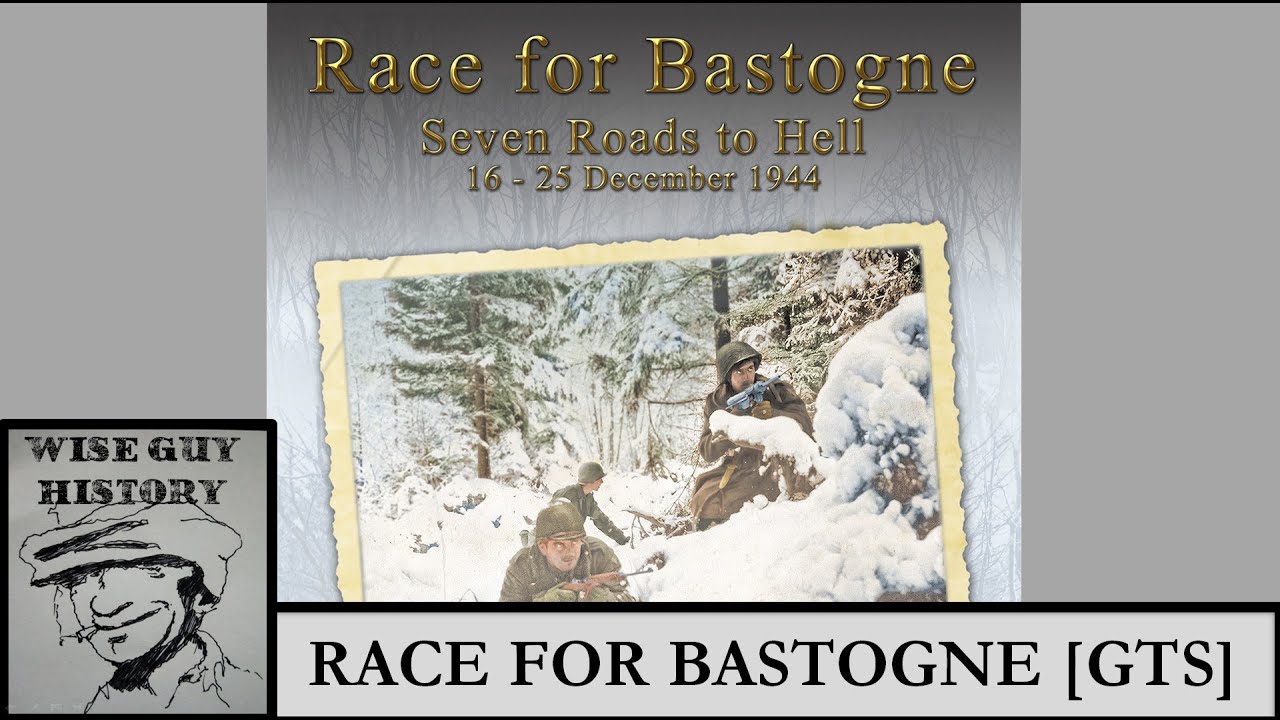 Race for Bastogne: Seven Roads to Hell [GTS] (16-25 December 1944) [Preview] [MMP - Pre-order]