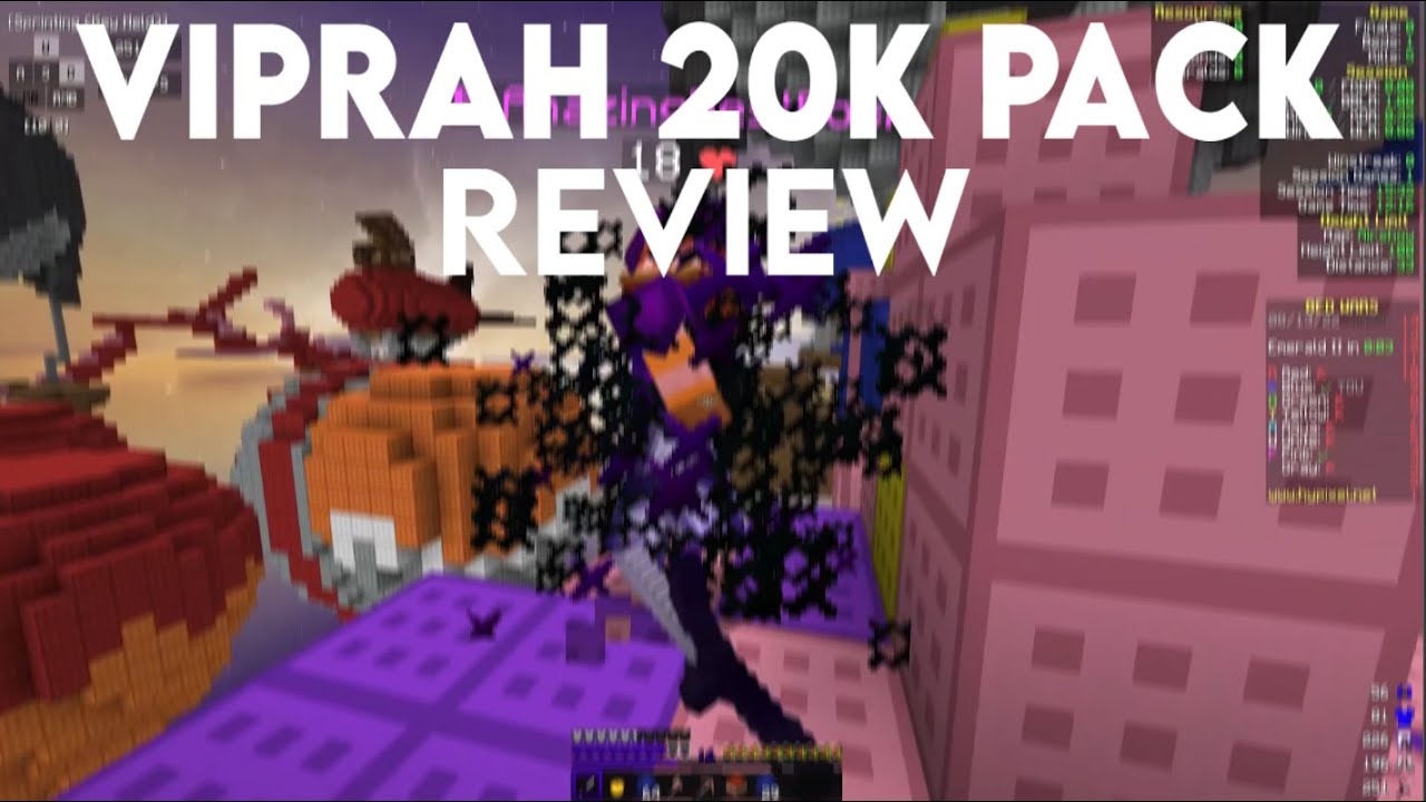 @Viprah 20K pack review