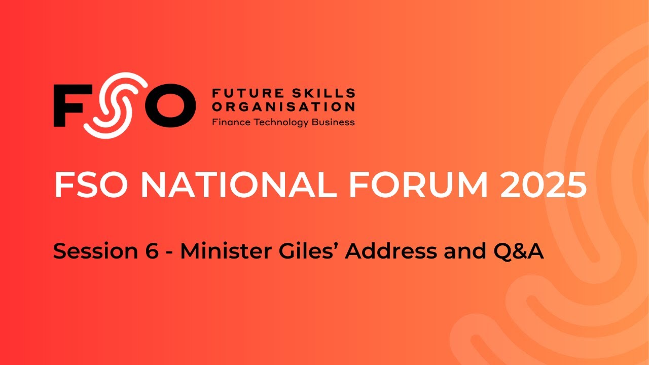 FSO National Forum 2025: Session 6 - Minister Giles' Address and Q&A