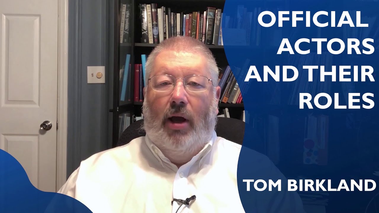 Introduction to the Policy Process Chapter 4: Official Actors and Their Roles