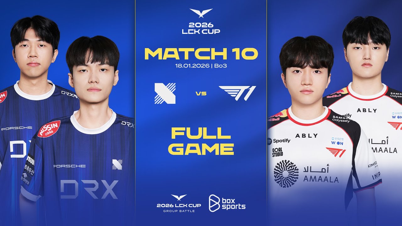DRX vs T1 | Full Game 1, 2, 3 | Match 10 | LCK CUP 2026