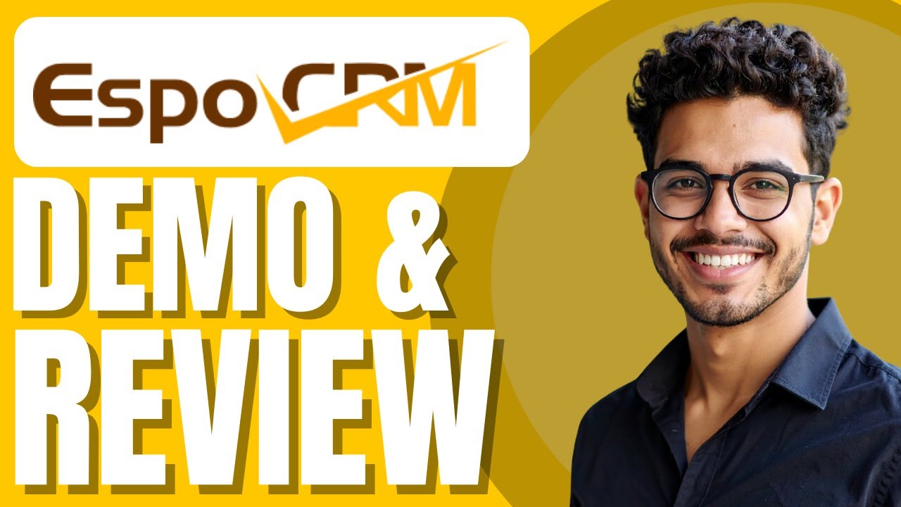 EspoCRM Review & Demo | What You Need to Know Before Buying