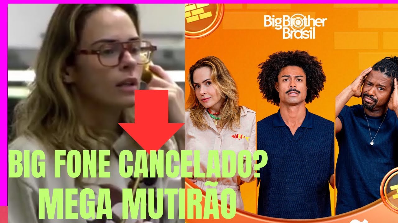 ❌🚨BBB26: ANA PAULA ATENDEU O BIG FONE FOI MANIPULAÇÃO?E ENQUETES/MUTIRÕES CHOCAM