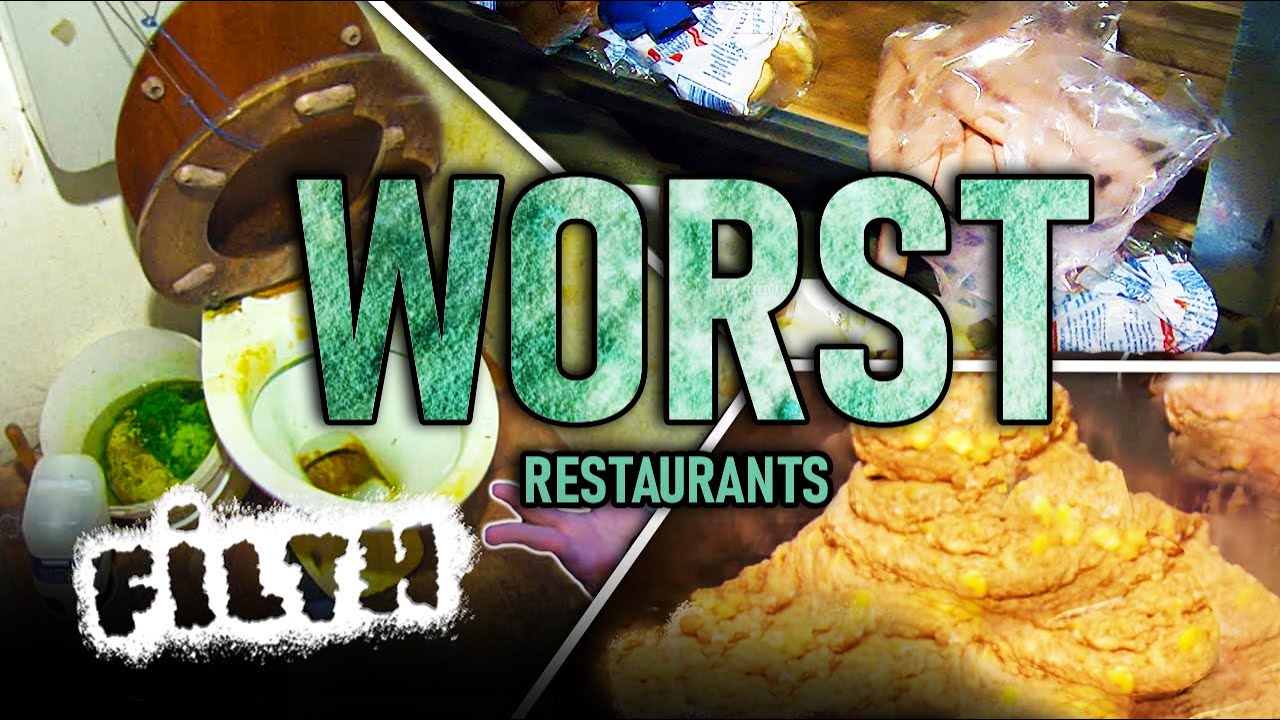 The Top Worst Restaurants | Grime Compilation | Filth