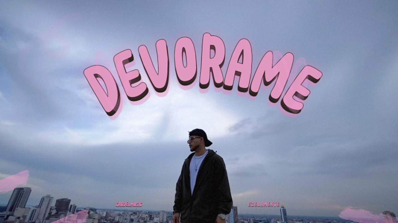 GardelMusic  - Devórame (Video Oficial) 💔